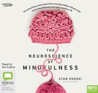 Cover image for The Neuroscience Of Mindfulness