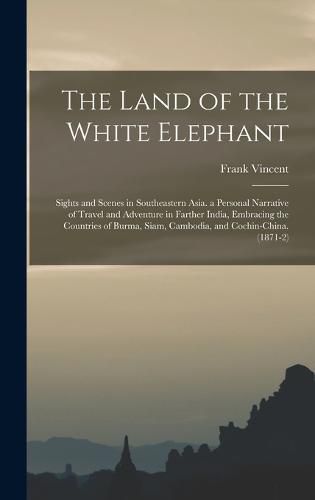 Cover image for The Land of the White Elephant