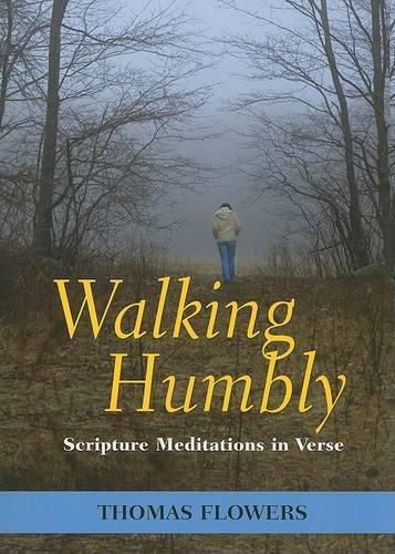 Cover image for Walking Humbly: Scripture Meditations in Verse