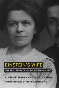 Cover image for Einstein's Wife: The Real Story of Mileva Einstein-Maric