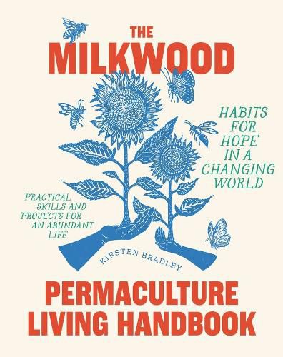 Cover image for The Milkwood Permaculture Living Handbook