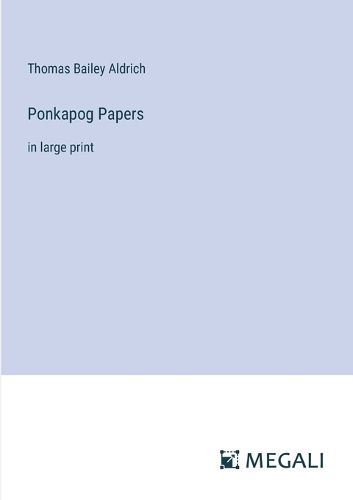 Cover image for Ponkapog Papers