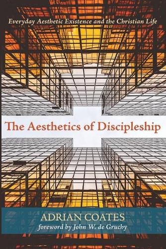 The Aesthetics of Discipleship