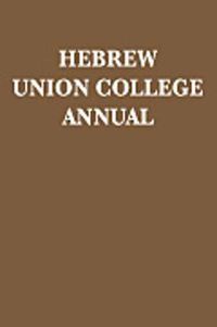 Cover image for Hebrew Union College Annual Volume 63