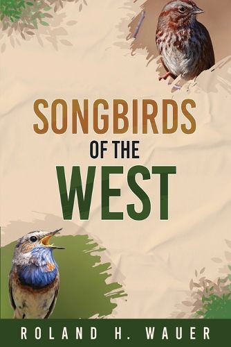 Cover image for Songbirds of the West