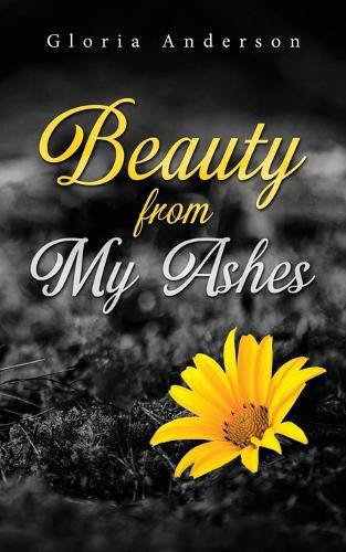 Cover image for Beauty From My Ashes