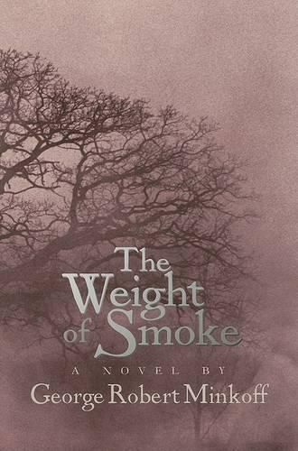 Cover image for The Weight of Smoke