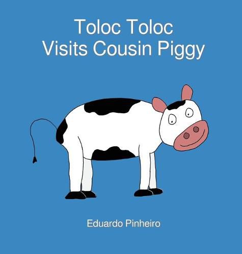 Cover image for Toloc Toloc Visits Cousin Piggy