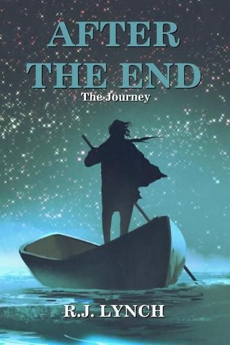 Cover image for After the End: The Journey