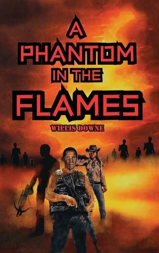 A Phantom In The Flames