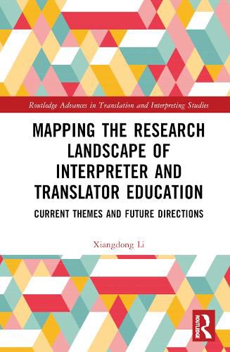 Cover image for Mapping the Research Landscape of Interpreter and Translator Education