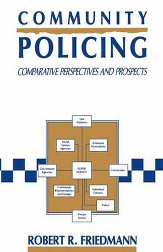 Cover image for Community Policing: Comparative Perspectives and Prospects