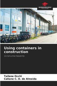 Cover image for Using containers in construction