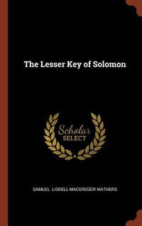 Cover image for The Lesser Key of Solomon