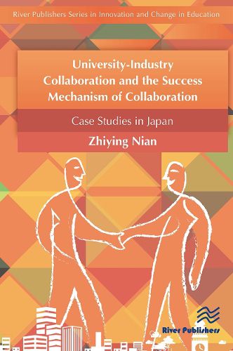 Cover image for University-Industry Collaboration and the Success Mechanism of Collaboration