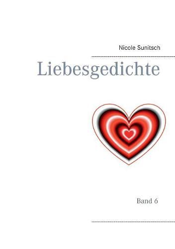 Cover image for Liebesgedichte: Band 6