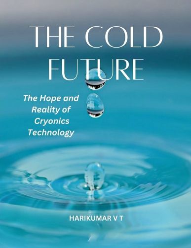 The Cold Future