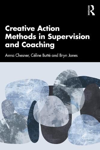 Cover image for Creative Action Methods in Supervision and Coaching