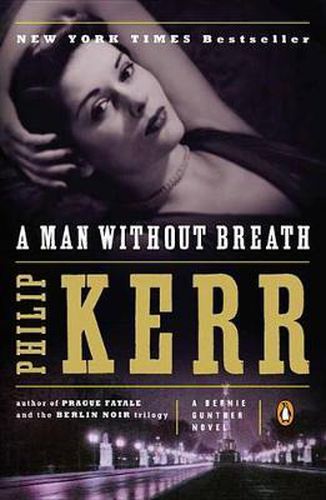A Man Without Breath: A Bernie Gunther Novel