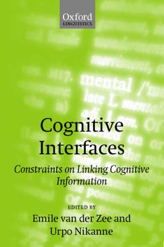 Cover image for Cognitive Interfaces: Constraints on Linking Cognitive Information