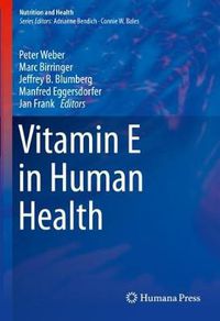 Cover image for Vitamin E in Human Health
