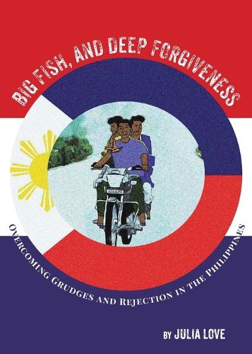 Cover image for Big Fish and Deep Forgiveness