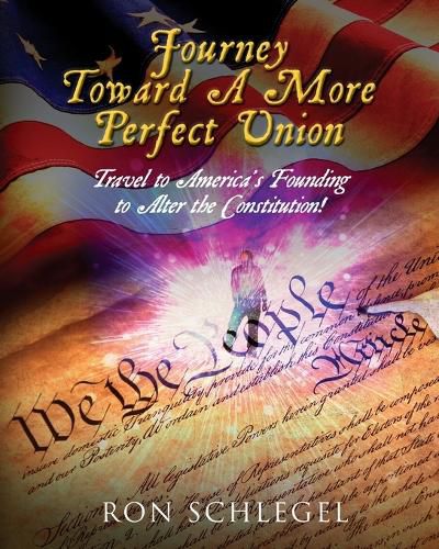 Cover image for Journey Toward A More Perfect Union