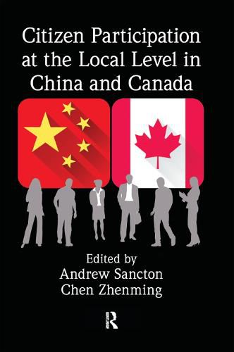 Cover image for Citizen Participation at the Local Level in China and Canada