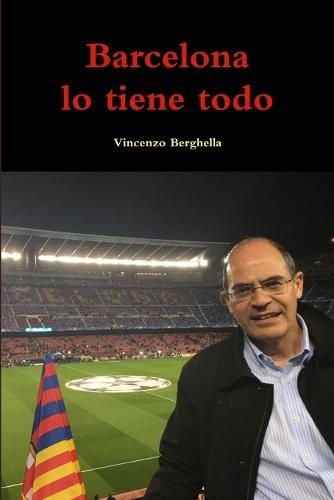 Cover image for Barcelona lo tiene todo