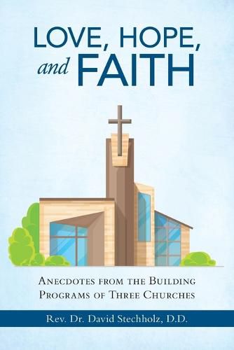 Cover image for Love, Hope, and Faith