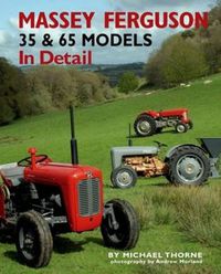 Cover image for Massey-Ferguson 35 & 65 Models in Detail