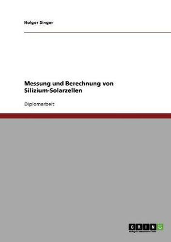 Cover image for Messung und Berechnung von Silizium-Solarzellen