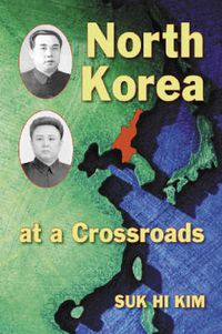 Cover image for North Korea at a Crossroads