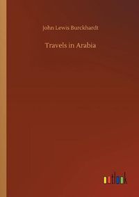 Cover image for Travels in Arabia