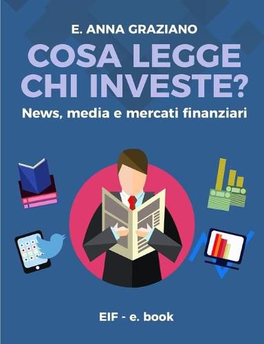 Cover image for Cosa legge chi investe? - News, Media e Mercati Finanziari