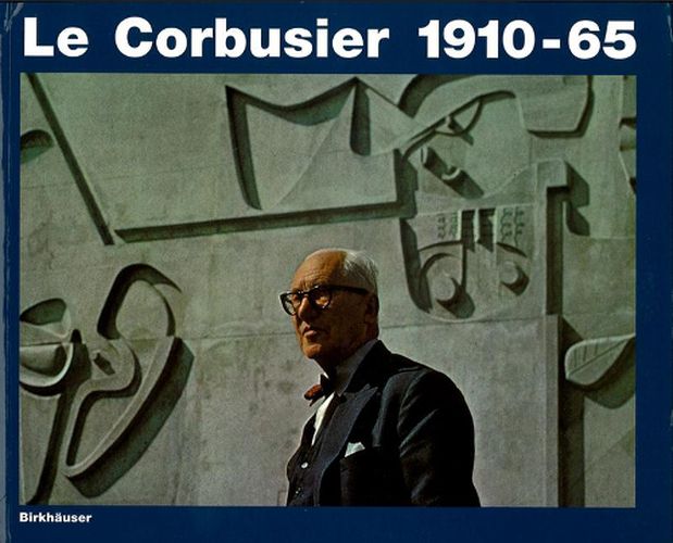 Cover image for Le Corbusier 1910-65