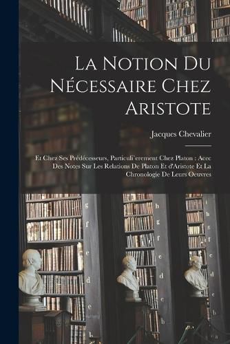 Cover image for La notion du necessaire chez Aristote