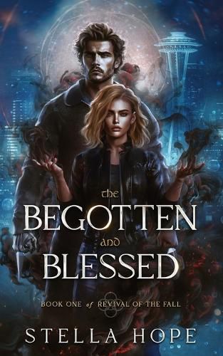 Cover image for The Begotten and Blessed