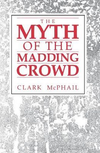 Cover image for The Myth of the Madding Crowd