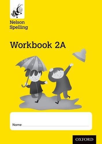 Cover image for Nelson Spelling Workbook 2A Year 2/P3 (Yellow Level) x10