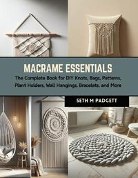 Cover image for Macrame Essentials