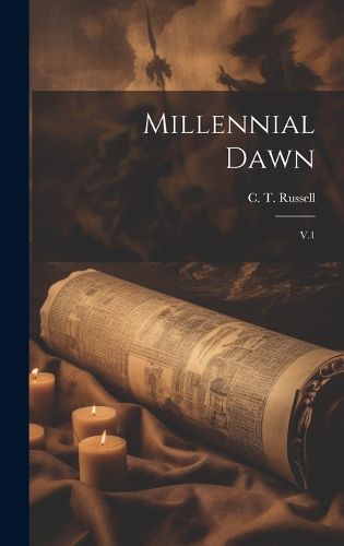 Cover image for Millennial Dawn