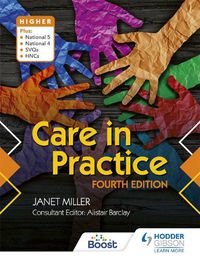 Cover image for Care in Practice Higher, Fourth Edition