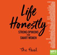 Cover image for Life Honestly: Strong Opinions from Smart Women