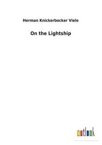 Cover image for On the Lightship