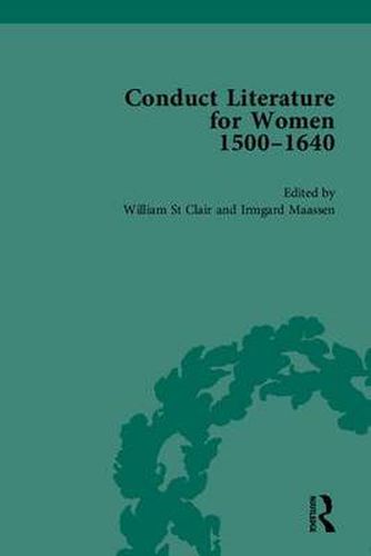 Cover image for Conduct Literature for Women, Part I, 1540-1640