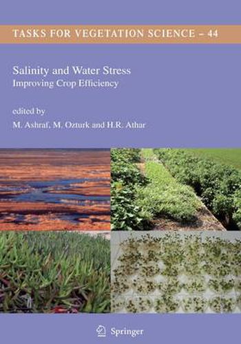 Cover image for Salinity and Water Stress: Improving Crop Efficiency