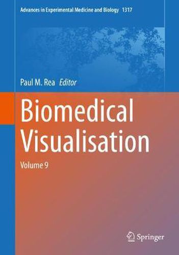 Cover image for Biomedical Visualisation: Volume 9