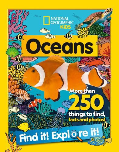 Cover image for Oceans Find it! Explore it!: More Than 250 Things to Find, Facts and Photos!