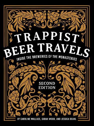 Trappist Beer Travels, Second Edition